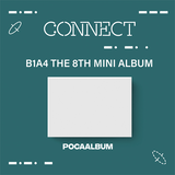 B1A4 - The 8th Mini Album [CONNECT] (POCA ALBUM)