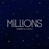 WINNER - New Single [MILLIONS]